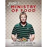 Jamie's Ministry of Food: Anyone Can Learn to Cook in 24 Hours