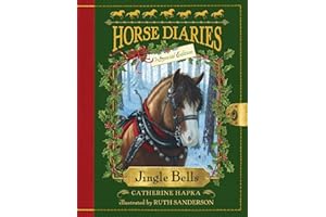 Horse Diaries #11: Jingle Bells (Horse Diaries Special Edition)
