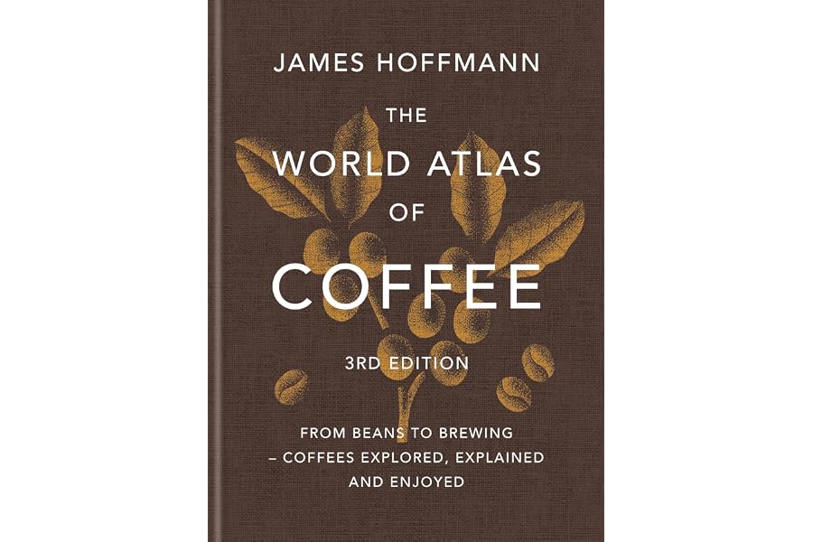 The World Atlas of Coffee, 3rd Edition