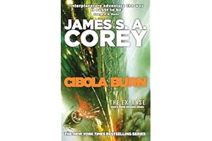 Cibola Burn: Book 4 of the Expanse (now a Prime Original series)