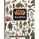 Star Wars. Aliens: Criaturas, bestias y otras especies