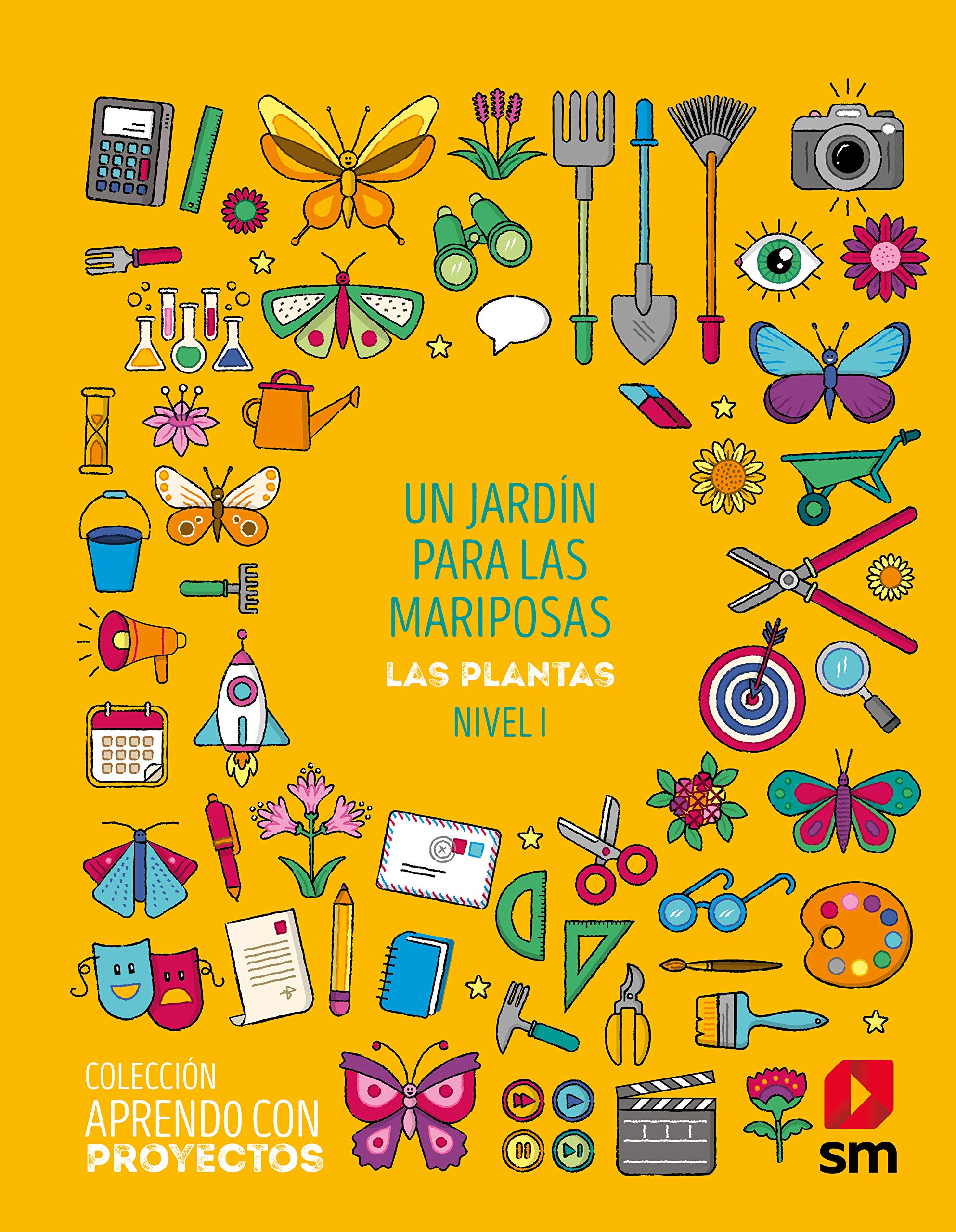 Un jardín para las mariposas. Las Plantas. . 1 Primaria. Aprendo con proyectos