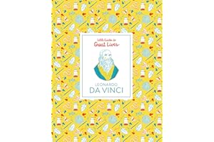Leonardo Da Vinci: Little Guides to Great Lives: 1