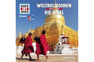 Weltreligionen / Die Bibel: Was ist Was 32