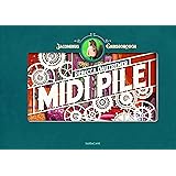 Midi pile