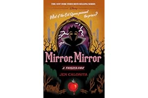 Mirror, Mirror (A Twisted Tale): A Twisted Tale