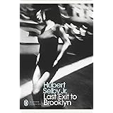 Last Exit to Brooklyn: Hubert Selby Jr. (Penguin Modern Classics)