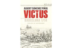 Victus (edición actualizada en castellano): Barcelona 1714 (Narrativa)