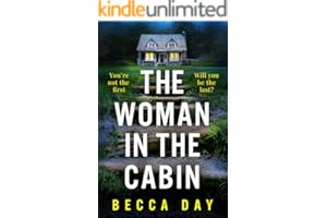 The Woman in the Cabin: A BRAND NEW absolutely addictive and unputdownable psychological thriller perfect for 2026!
