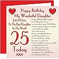 Daughter 25th Happy Birthday Card - Lots Of Love To The Best Daughter In The World - 25 Today