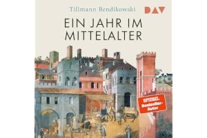 Ein Jahr im Mittelalter