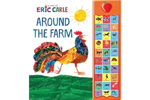 World of Eric Carle, Around the Farm 30-Button Sound Book - Anglicized Version - PI Kids (Play-A-Sound) (APPLE SOUND BOOK)