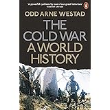 The Cold War: A World History