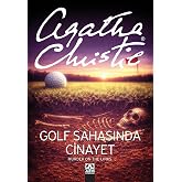GOLF SAHASINDA CİNAYET