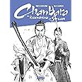 La redenzione del samurai. Chanbara