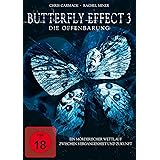 Butterfly Effect 3 - Die Offenbarung