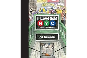 I Love(ish) New York City: Tales of City Life