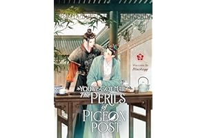 You've Got Mail: The Perils of Pigeon Post - Fei GE Jiao You Xu Jin Shen (Novel) Vol. 3