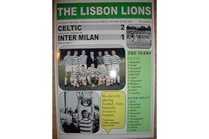 Lilywhite Multimedia Celtic 2 Inter Milan 1-1967 European Cup final - Lisbon Lions - souvenir print