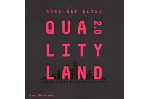 QualityLand 2.0 - Kikis Geheimnis: QualityLand - Band 2