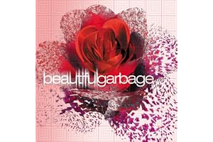 Beautiful Garbage [20th Anniversary Edition]
