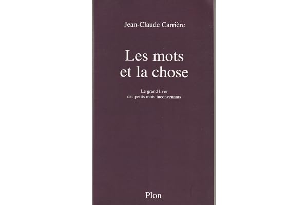 Les Mots et la Chose