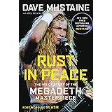 Rust in Peace: The Inside Story of the Megadeth Masterpiece