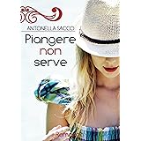 Piangere non serve