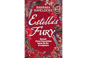 Estella's Fury: A dark, chilling Gothic historical crime thriller inspired by Dickens