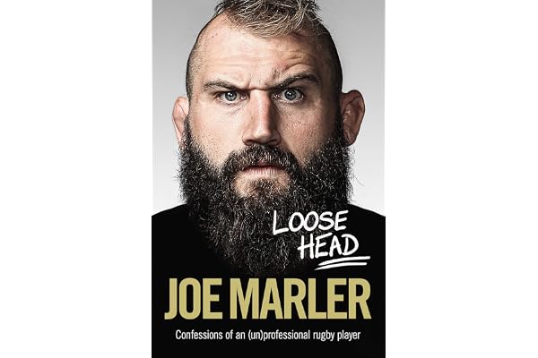Loose Head: Confessions of an (un)professional rugby player