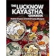 The Lucknow Kayastha Cookbook
