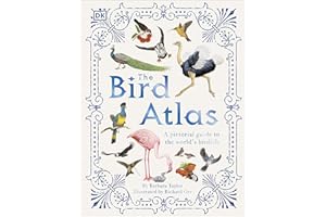 The Bird Atlas: A Pictorial Guide to the World's Birdlife