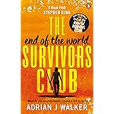 The End of the World Survivors Club
