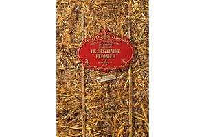 Le bestiaire fermier: Petites et grandes histoires des animaux domestiques