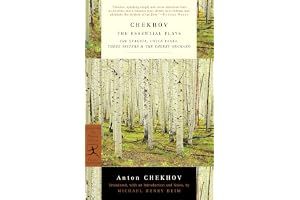 Chekhov: The Essential Plays: The Seagull, Uncle Vanya, Three Sisters & The Cherry Orchard