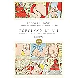 Porci con le ali: Diario sessuo-politico di due adolescenti