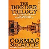 The Border Trilogy: Picador Classic (Picador Classic, 65)