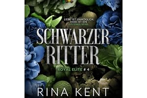Schwarzer Ritter (German Edition): Royal Elite 4