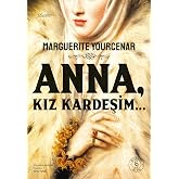 Anna, Kız Kardeşim&hellip;