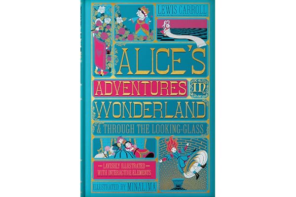 Alice's Adventures in Wonderland (MinaLima Edition): (Illustrated with Interactive Elements)