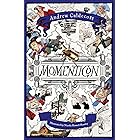 Momenticon: a unique new adventure by the bestselling author of ROTHERWEIRD