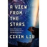 A View from the Stars: Stories and Essays