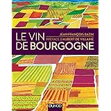 Le vin de Bourgogne - nouvelle edition