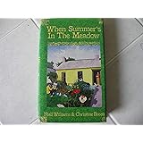 When Summer's in the Meadow