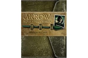 Arrow - Oliver Queen's Dossier