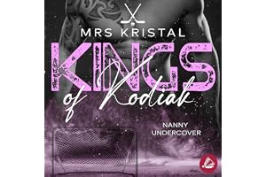 Nanny Undercover: Kings of Kodiak, Band 7