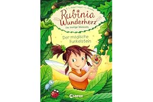 Rubinia Wunderherz, die mutige Waldelfe (Band 1) - Der magische Funkelstein: Kinderbuch zum Vorlesen und ersten Selberlesen - Für Kinder ab 6 Jahre - Fantasybuch für Erstleser