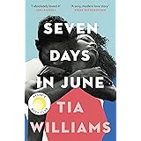 Seven Days in June: the instant New York Times bestseller and Reese's Book Club pick