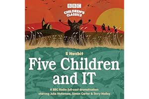 Five Children and It (BBC Children's Classics)