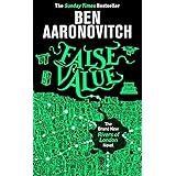 False Value: Book 8 in the #1 bestselling Rivers of London series (A Rivers of London novel)